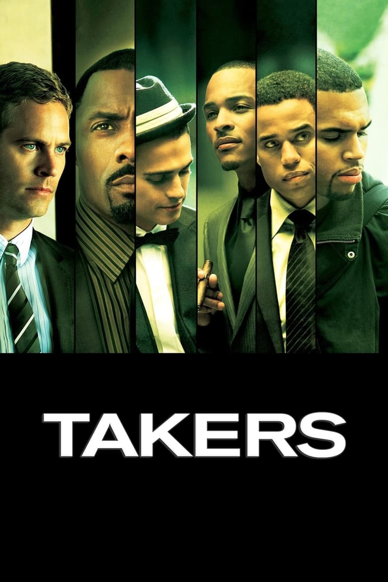 Takers (2010) – Vụ Cướp Thế Kỷ