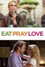 Eat Pray Love (2010) – Ăn, Cầu Nguyện, Yêu