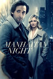Bóng Đêm Tội Lỗi (Thuyết minh) – Manhattan Night