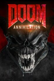 Diệt Vong – Doom: Annihilation