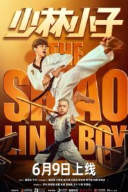 Thiếu Lâm Tiểu Tử – The ShaoLin Boy 2021